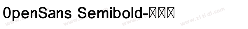 0penSans Semibold字体转换